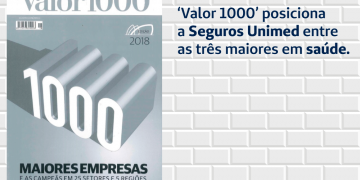 ‘Valor 1000’ posiciona a Seguros Unimed entre as três maiores em saúde