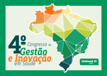 4º Congresso de Gestão e Inovação em Saúde: Unimed do Brasil reúne especialistas para debater o futuro da saúde